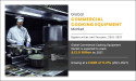  Commercial Cooking Equipment Market Size Worth USD 12,948.1 million | Growth Rate (CAGR) of 5.2% 