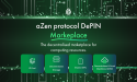 aZen Protocol launched the decentralised marketplace for computing resources