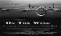 Veterans Tell a Unique Story of Courage, Survival and Pride-New Documentary 'ON THE WING' Debuts to Streaming August 13