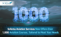 Sofema Aviation Services expands global reach with over 1,000 comprehensive aviation courses