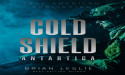 New Book Release 'Operation Cold Shield' By Best Selling Author Brian Leslie