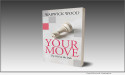 Can A Secret Ever Truly Stay Buried? Dive Into Warwick Wood’s ‘Your Move: The Girl In The Park,’ Where A Game Of Chess Uncovers A Dark And Dangerous Secret