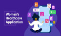  Women's Health App Market to Witness Stunning Growth with Major Giants Flo Health, Ovia Health, Glow, MyFLO 