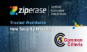 Ziperase Achieves Common Criteria Certification