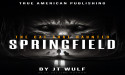 'The Cat That Haunted Springfield' A New Fictional Halloween Book By Horror Author JT Wulf
