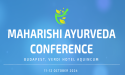  Explore lifelong health and wellness at the Maharishi Ayurveda Conference Budapest, 11-12 October 2024 