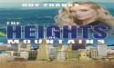 Atticus Publishing Proudly Presents 'The Heights of Mountains' by Guy Franks