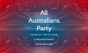 All Australians Party Now Accepting New Members - Establishment of Party Confirmed by Leader and Founder Albert Jing