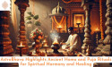 AstroBhava Highlights Ancient Homa and Puja Rituals for Spiritual Harmony and Healing