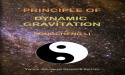 New Groundbreaking Publication: Principle of Dynamic Gravitation by Songcheng Li