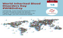  The GANSID inaugurates October 18 as World Inherited Blood Disorders Day 