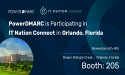 PowerDMARC is Exhibiting at IT Nation Connect 2024 in Orlando, Florida
