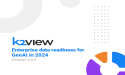 K2view Finds that Just 2% of U.S. and UK Businesses are Ready for GenAI Deployment