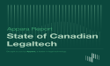  Legal Automation Company Appara Releases State of Canadian Legaltech Report 