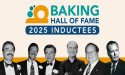 COMMERCIAL BAKING SOCIETY ANNOUNCES BAKING LEGENDS HALL OF FAME INDUCTION