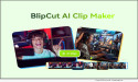  Blipcut V3.0 Launches Ai Clipping Feature To Boost Efficiency For Creators And Businesses 