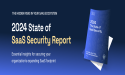 Reco Launches The State of SaaS Security Report