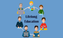 To Register Unwavering Growth of Lifelong Education Market, Size, Analytical Overview, Growth Factors, Demand Forecast