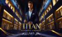 2025 TITAN Business Awards: Celebrating Visionaries Who Embody the Spirit of Eternal Growth