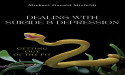 Author Michael Donald Misfeldt Releases Transformative Book Dealing with Suicide & Depression: Getting Out of the Pit