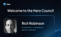 Hero.io Welcomes Rich Robinson as the First Member of the Hero Council
