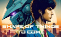 Sacramento Filmmaker Announces Mind-Bending Sci-Fi Short “Shape of Things to Come”