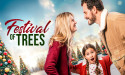 Comedy Movie ‘Festival of Trees’ Brings Laughter, Heart, and Magic This Holiday Season