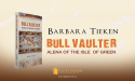 Barbara Tieken’s Bull Vaulter Revives the Ancient World of Crete and Santorini in a Mythical Tale of Courage and Love