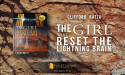 Clifford Ratza's The Girl Who Reset the Lightning Brain Takes Readers on a Thrilling Journey into the 22nd Century