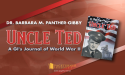 Reliving History Through the Eyes of a GI: Uncle Ted: A GI's Journal of World War II by Dr. Barbara M. Panther-Gibby