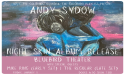  Andy Sydow Unveils New Album 'Night Skin' Produced by Anders Osborne; Release Show at Bluebird Theater, January 3, 2025 