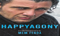Film Actor Mem Ferda Turns His Trauma into Poetic Gold with Powerful Anthology ‘HAPPYAGONY’