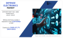 Defense Electronics Market is Booming Across the Globally Explored in Latest Report, 2023-2032