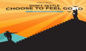 Choose to Feel Good : Pablo Tricci’s New Book Unlocks 20 Keys to Living a Fulfilling Life