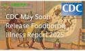 Upcoming CDC Report: Foodborne Illness Acquired in the United States