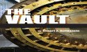 Endorsements & Praise for The Vault Continues from Major Book Review Companies