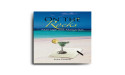 Official Book Trailer for On The Rocks: Marriage and Margaritas by Erika Daniels Launched, Book Coming Soon