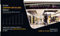 Airport Retailing Market by Growth, Emerging Demands and Forecast by 2021 to 2027