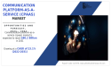  Communication Platform-as-a-Service (CPaaS) Market Projected to Exhibit $80.2 Billion Revenue by 2031 