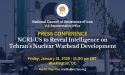 PRESS CONFERENCE | NCRI to Expose Tehran’s New, Secret Nuclear Warhead Development Efforts