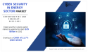 Cyber Security in Energy Sector Market Size is Set To Fly High in Years to Come: $25 Billion by 2032