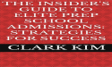New Book by Clark Kim Offers Expert Strategies for Elite Prep School Admissions