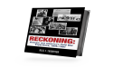 Reckoning: Vietnam and America's Cold War Experience— A Bold Perspective on History