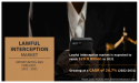 Lawful Interception Market: Balancing Security and Privacy in Digital Communications
