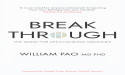 'Breakthrough – The Quest for Life-Changing Medicines,' by Dr. William Pao, Chronicles the World of Drug Discovery