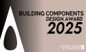 A' Building Materials and Construction Components Design Award Announces Final Call for Late Entries