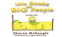 Little Books for Big People by Sharon McDougle Offers Whimsical Prayers Through a Child’s Eyes