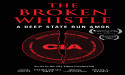 SalemNOW Launches “The Broken Whistle,” a Gripping Documentary About a CIA Whistlebower