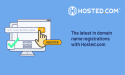 Hosted.com Expands Domain Registration Products and Services