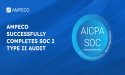 AMPECO successfully completes SOC 2 Type II audit, confirming adherence to data security best practices